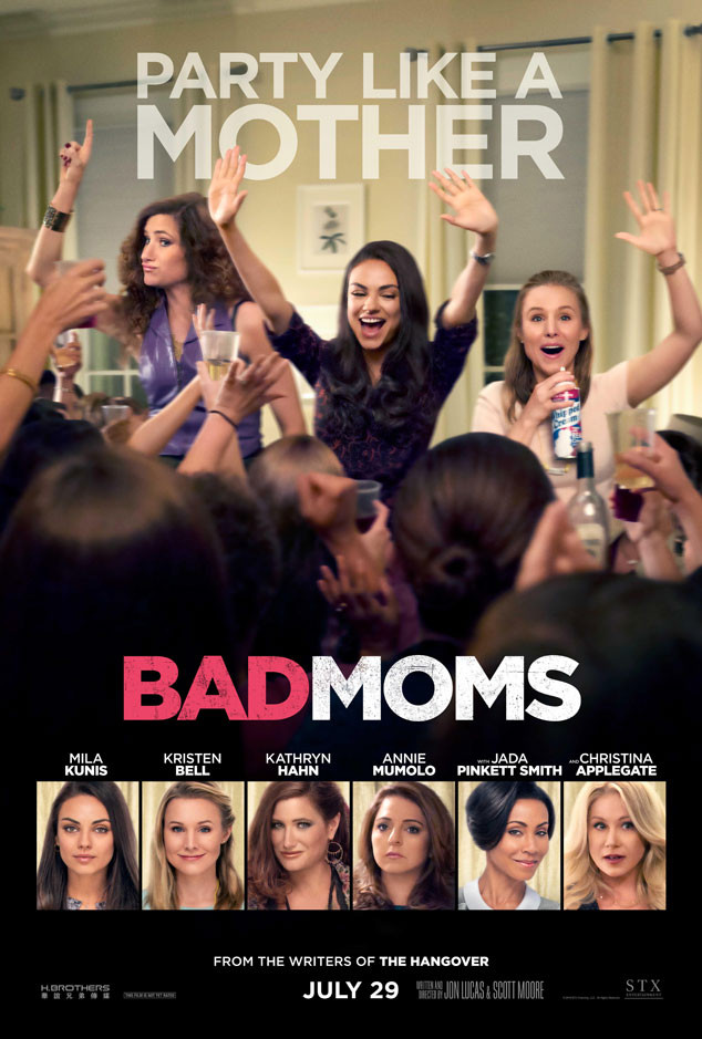 Bad Moms stars Mila Kunis, Kristen Bell, Kathryn Hahn and Christina Applegate