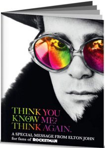 Think You Know Me? Think Again. A Special Message from Elton John
